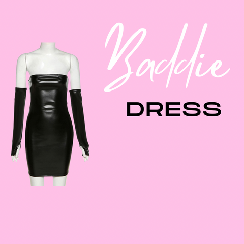 Baddie Dress